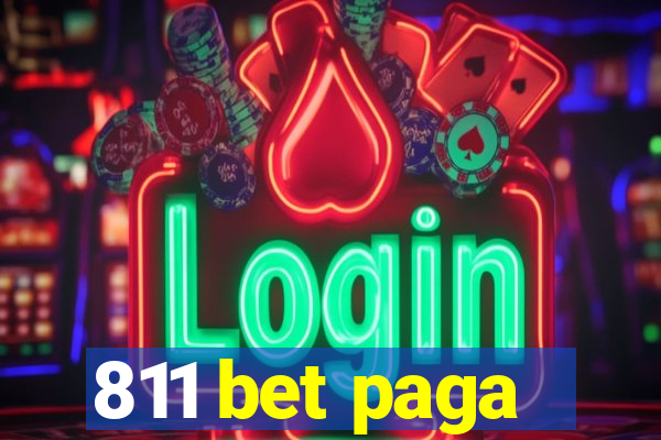 811 bet paga